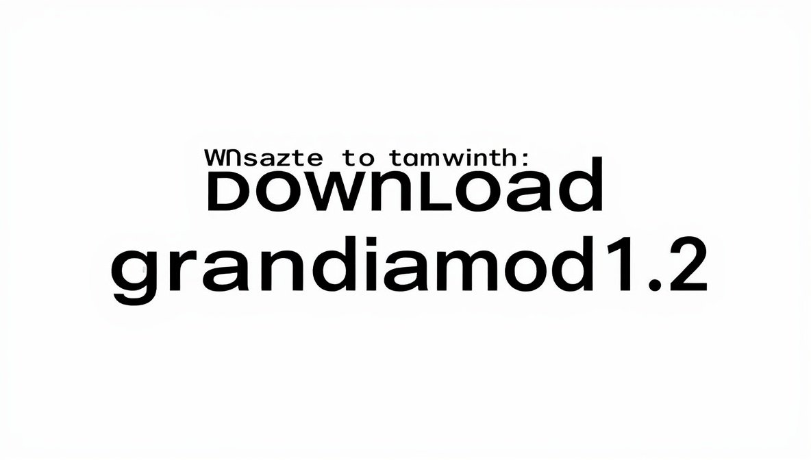 where to download grandiamod1.2