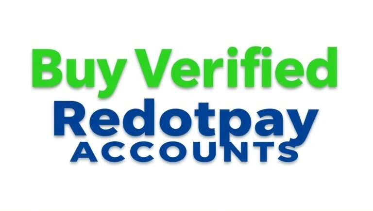 Buy Verified Redotpay Accounts: The Ultimate Guide to Borderless Payments