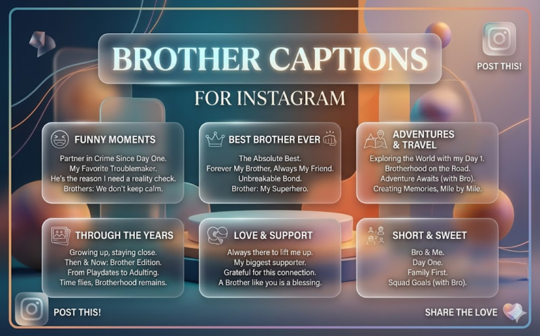 Brother Captions For Instagram